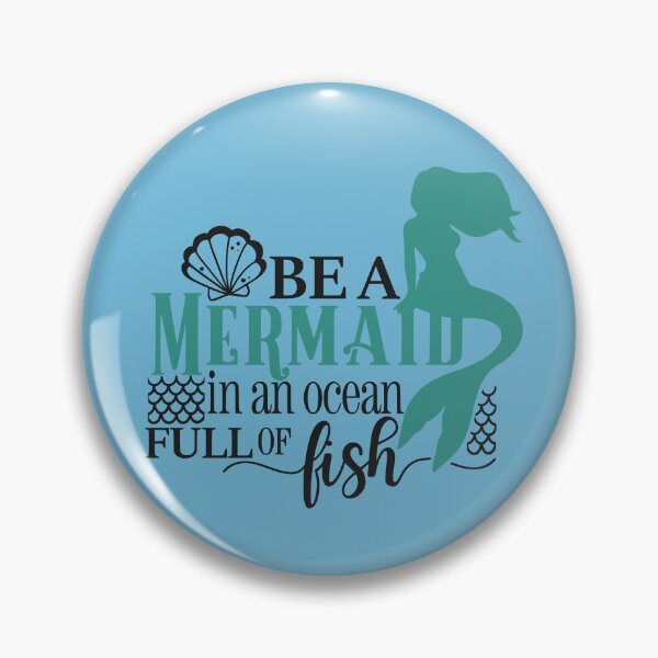 Item preview, Be A Mermaid in an ocean Full of fish designed and sold by EliasBNSA.