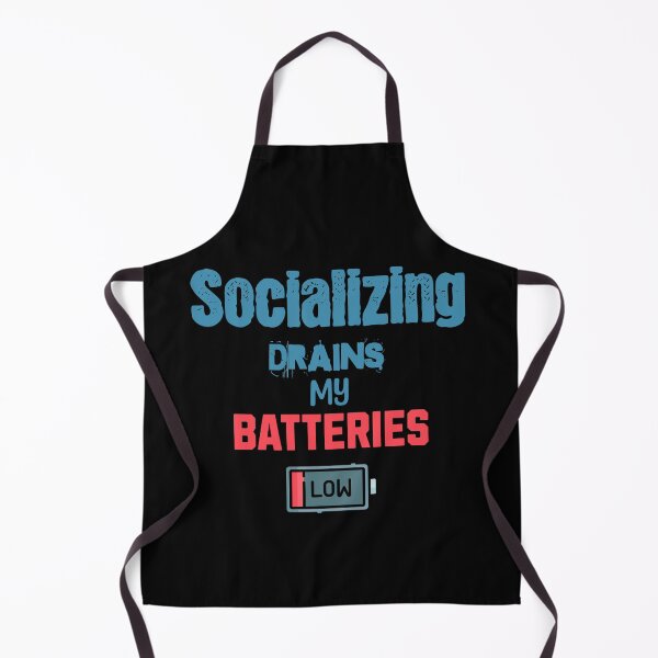 Item preview, Socializing Drains My Batteries designed and sold by WenegeeDesigns.