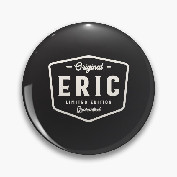 Item preview, Original Eric Limited Edition Custom Name Eric designed and sold by cidolopez.