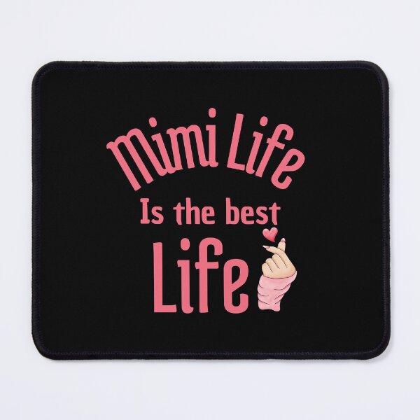 Item preview, Mimi life is the best life / cute quote for mom and grandma designed and sold by Reda Ls ⭐️⭐️⭐️⭐️⭐️.