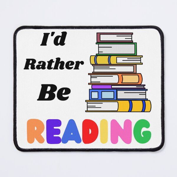 Item preview, I'd Rather Be Reading designed and sold by AStar17.