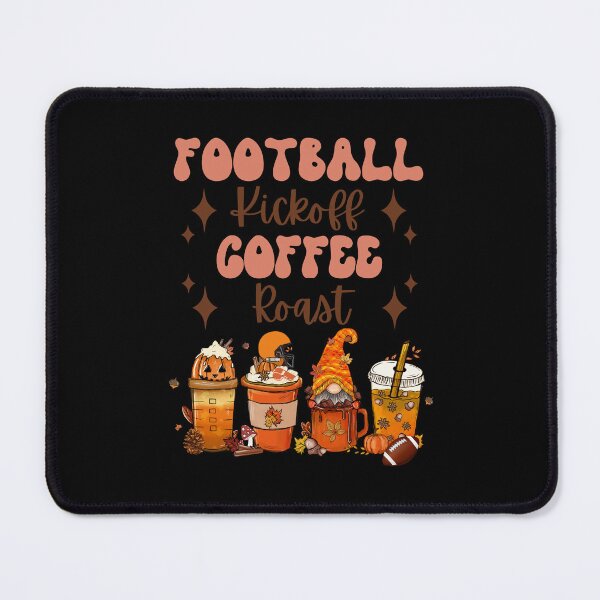 Item preview, EileenTheArt - Football Kickoff Coffee Roast - Thanksgiving designed and sold by EileenTheArt.