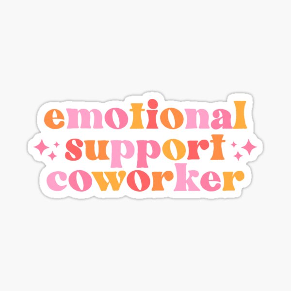 Vista previa del artículo con la obra «Regalo de imán de calcomanía de compañero de trabajo de apoyo emocional», diseñado y vendido por agooddayforstickers.