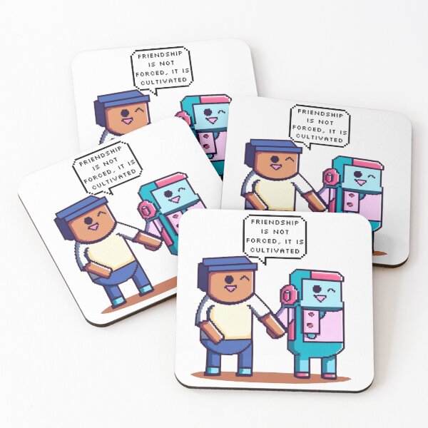 Item preview, Friendship is not forced, it is cultivated | Pixel Style designed and sold by CircinusStore.