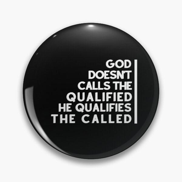 Item preview, God Qualifies The Called designed and sold by Sean Soo.