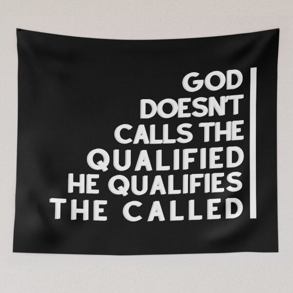 Item preview, God Qualifies The Called designed and sold by Sean Soo.