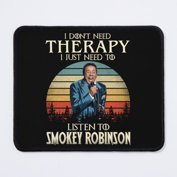 Item preview, I DONT NEED THERAPY I JUST NEED TO LISTEN TO Smokey music Robinson V-neck Woman designed and sold by cutrightneal.