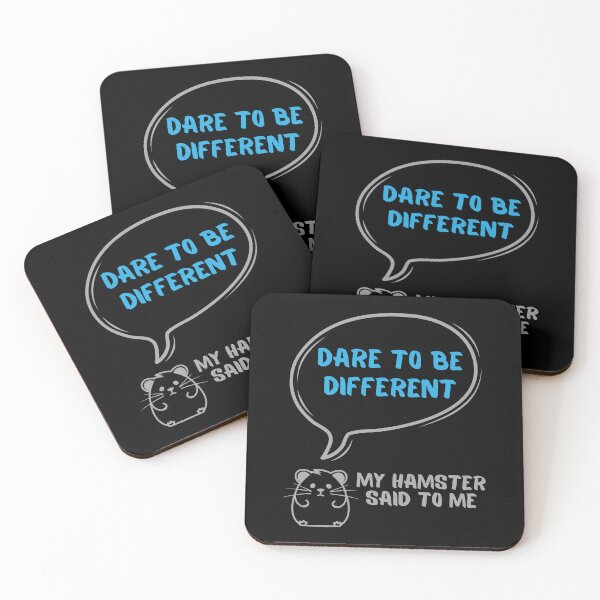 Item preview, Dare to be different - My hamster said designed and sold by CleanDecor.