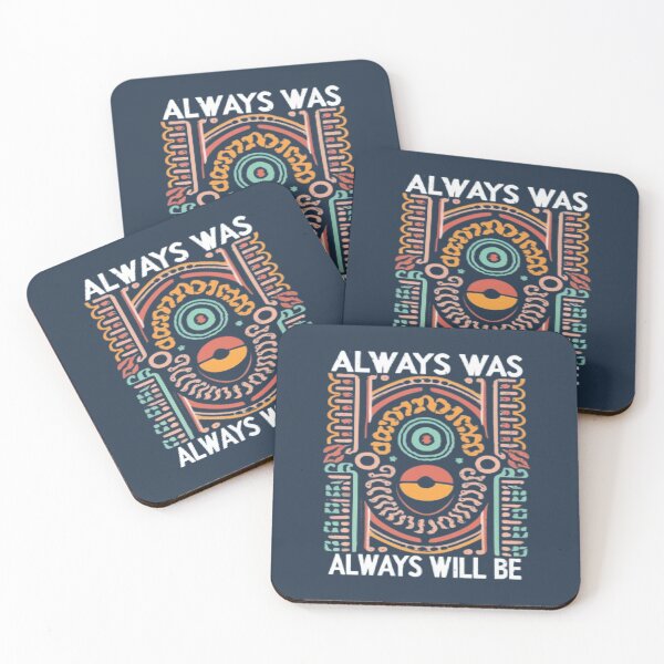 Item preview, Always Was Always Will Be, Aboriginal Australia, Native Australia Gift Idea designed and sold by UrbanGraphixs.
