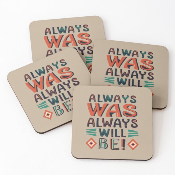 Item preview, Always Was Always Will Be, Aboriginal Australia, Native Australia Gift Idea designed and sold by UrbanGraphixs.