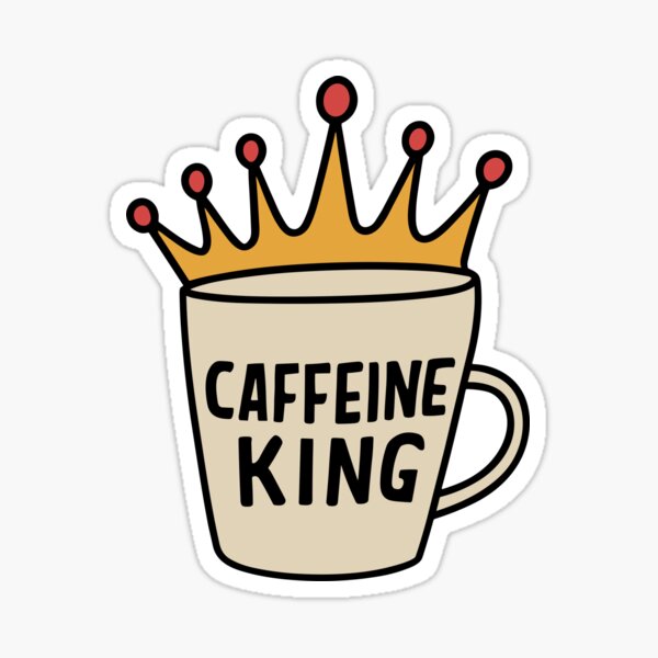 Starbucks Caffeine Queen Coffee Sticker, Funny Sticker