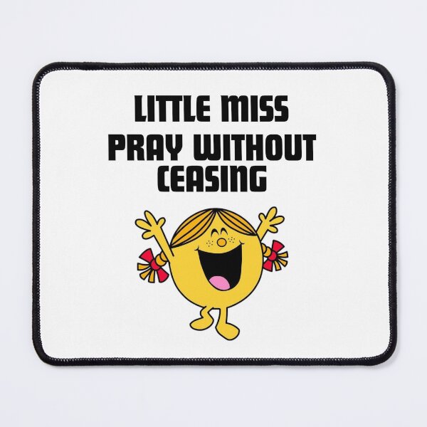 Item preview, Little Miss Pray Without Ceasing Design  designed and sold by Harsh  Katariya.