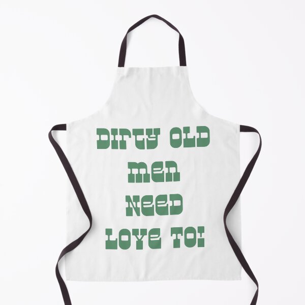 Item preview, Dirty Old Men Need Love To! designed and sold by eugene-bronco.