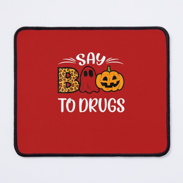 Item preview, Say Boo To Drugs Red Ribbon Week Awareness Funny Halloween designed and sold by TrendyMoe.