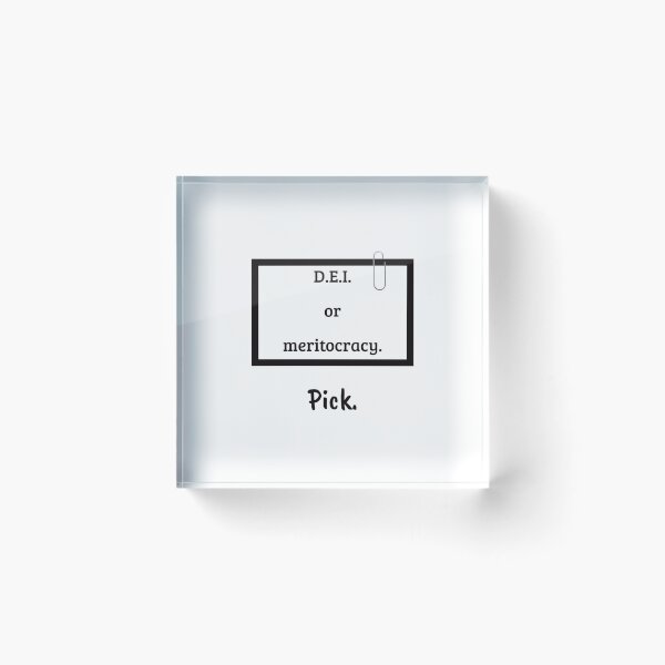 Item preview, D.E.I. or Meritocracy designed and sold by SICK-Store.