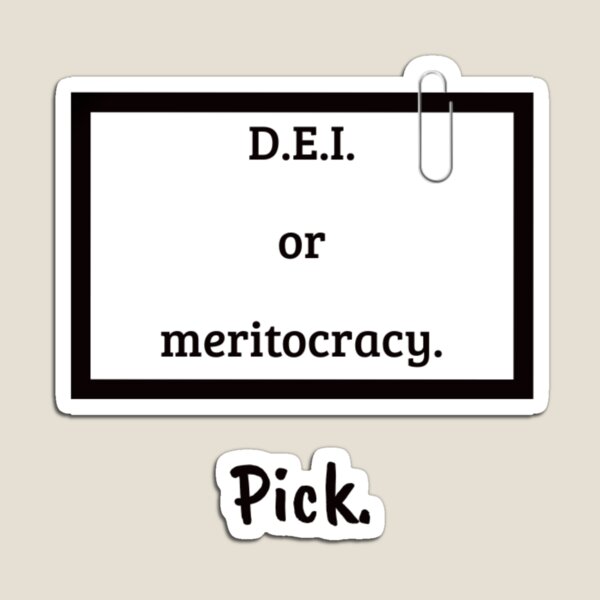 Item preview, DEI o Meritocracia designed and sold by SICK-Store.