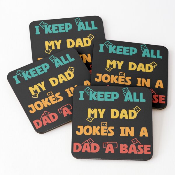 Item preview, I Keep All My Dad Jokes in Dad a Base designed and sold by LudwikeArts.
