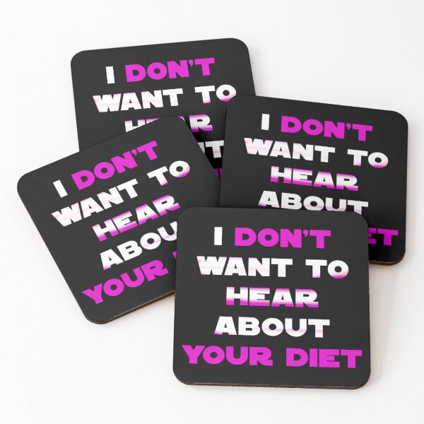 Item preview, Stop talking to me about your diet designed and sold by Galadhir's Garb.