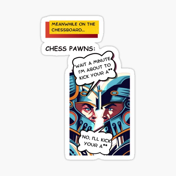 Item preview, Chess pawns chess comic book meme designed and sold by qShirts4U.