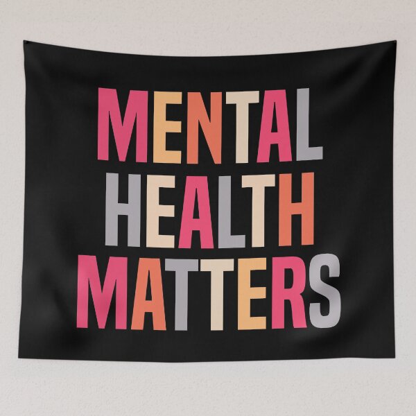 Item preview, Mental Health Matters designed and sold by Color-Sparkle.