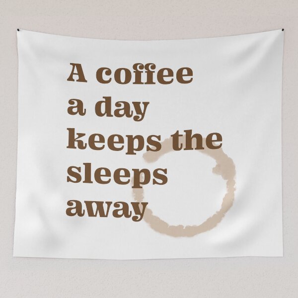 Item preview, A Coffee A Day Keeps the Sleeps Away Funny Print, made by EndlessEmporium designed and sold by EndlessEmporium.