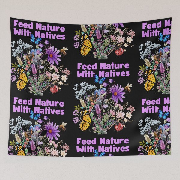 Item preview, Feed Nature With Natives Colorful Wildflower Design designed and sold by EarthArtDesigns.