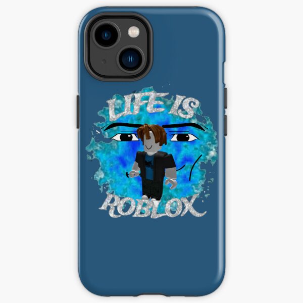 Life Is Roblox Phone Cases for Sale