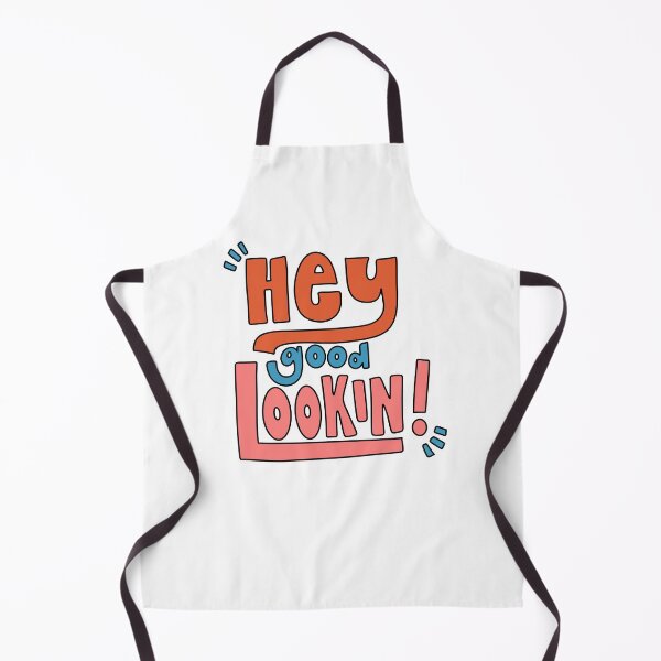 Item preview, Hey Good Lookin' designed and sold by GraceMakes03.