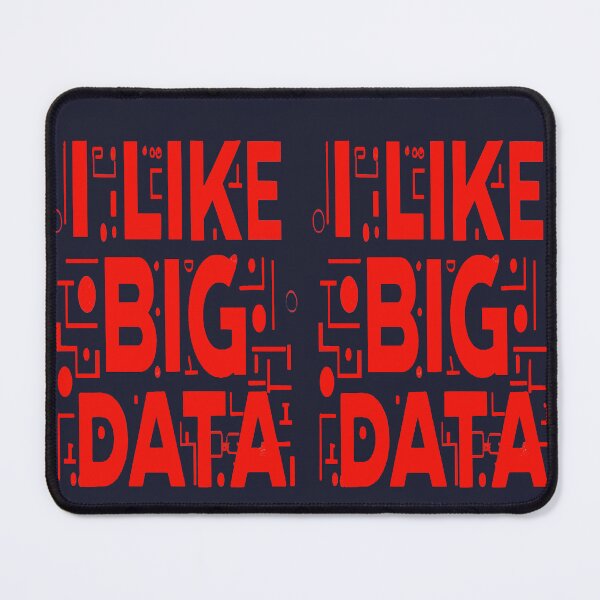 Item preview, I Like Big Data designed and sold by DzinesByEarle.