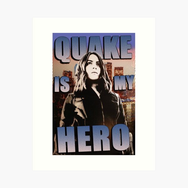 Item preview, Quake Is My Hero Poster designed and sold by sarahmosc.