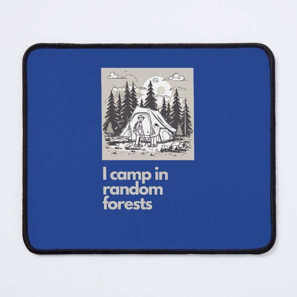 Item preview, I camp in Random Forests designed and sold by t1n3333.