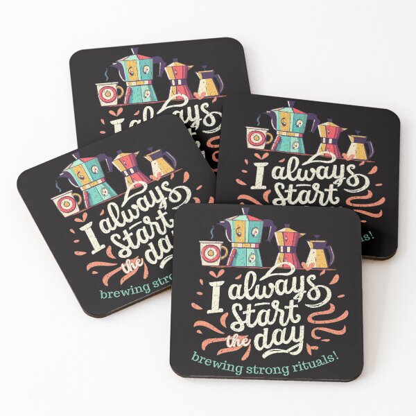 Item preview, I Always Start The Day Brewing Strong Rituals!, Distressed Design, Morning Ritual designed and sold by HelenGie.