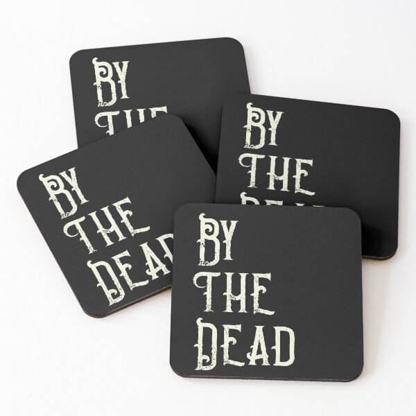 Item preview, By The Dead - Joe Abercrombie designed and sold by SpiceDoc.