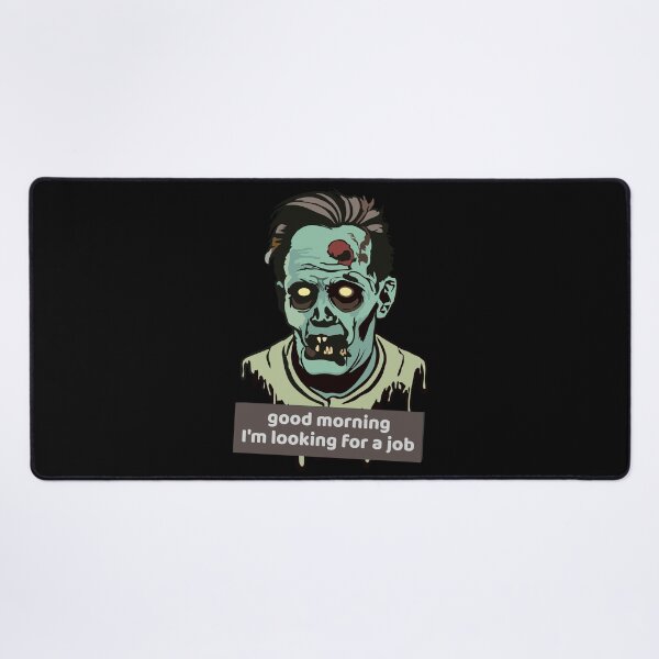 Item preview, Zombie face, looking for a job designed and sold by kreafox.