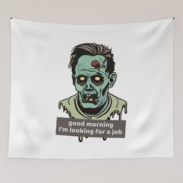 Item preview, Zombie face, looking for a job designed and sold by kreafox.