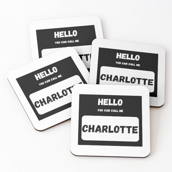 Item preview, Hello you can call me CHARLOTTE Stylish Black Letter Edition designed and sold by IssaraStudio.