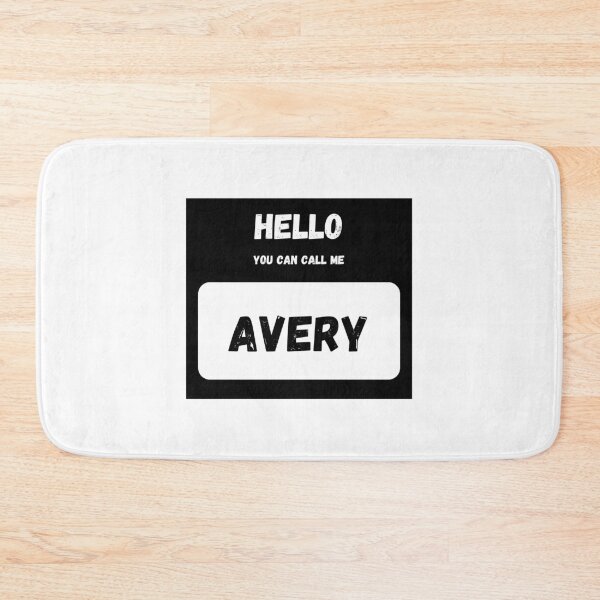 Item preview, Hello you can call me AVERY Stylish Black Letter Edition designed and sold by IssaraStudio.