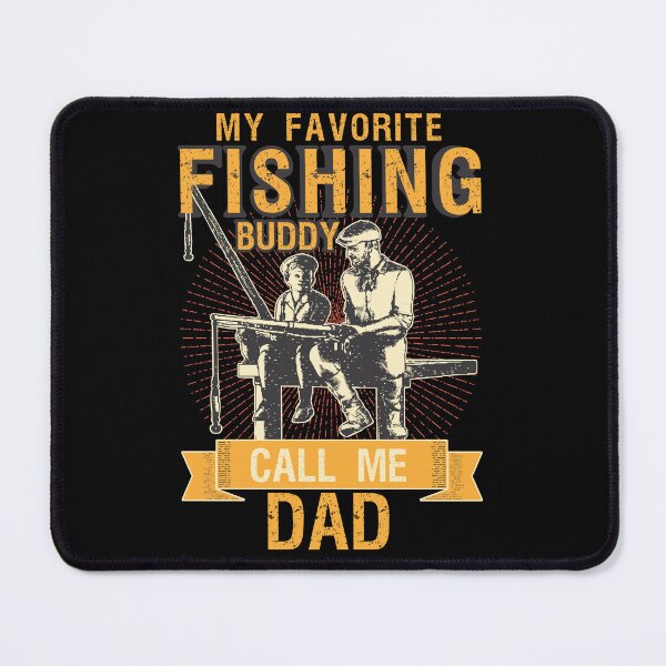 Item preview, My Favorite Fishing Buddy Call Me Dad designed and sold by EmiAndMike.