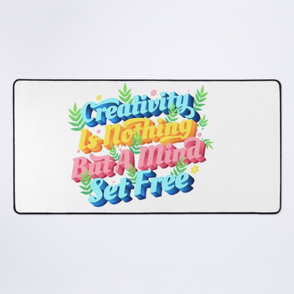 Item preview, creativity is nothing but a mind set free designed and sold by sbrstore.