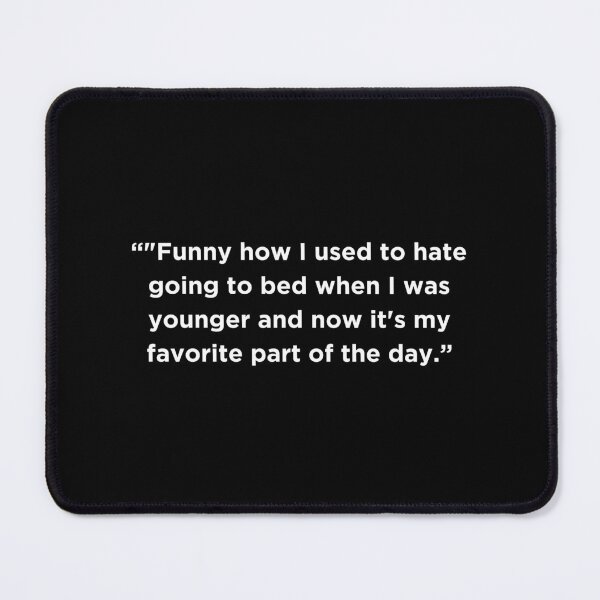 Item preview, Funny Quote - designed and sold by adelferhat.