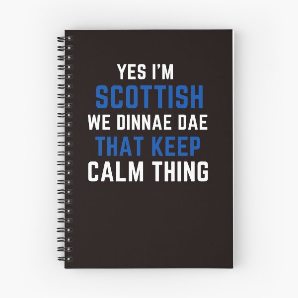 Item preview,  yes I'm Scottish We Dinnae Dae That Keep Calm Thing designed and sold by AngelArtss.
