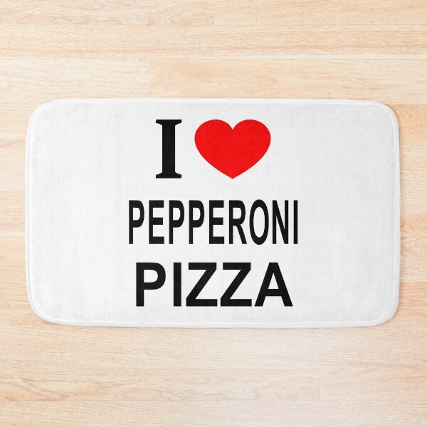 Item preview, I ❤️ PEPPERONI PIZZA I LOVE PEPPERONI PIZZA I HEART PEPPERONI PIZZA designed and sold by usernamenaijan.