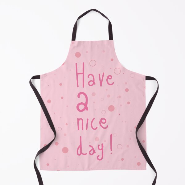 Item preview, Have A Nice Day! designed and sold by yaZzaboy.
