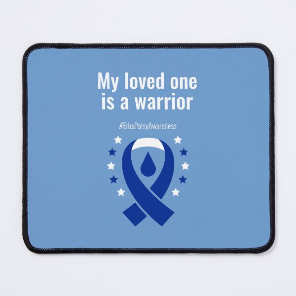 Item preview, My loved one is a warrior #ErbsPalsyAwareness designed and sold by MHerardDesigns.