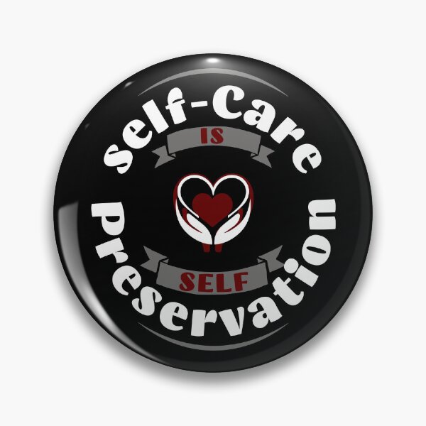 Item preview, Self-Care is Self-Preservation. designed and sold by WenegeeDesigns.