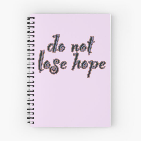Item preview,  do not lose hope designed and sold by trudette.