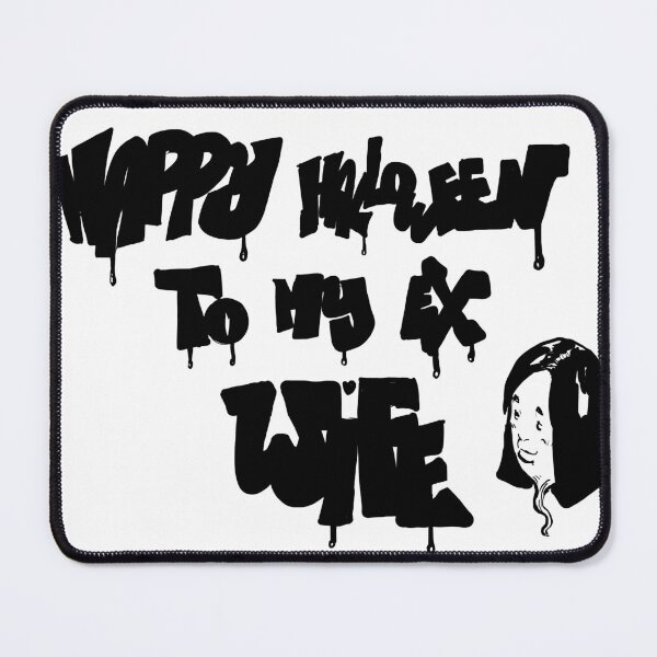 Item preview, happy halloween to my ex wife designed and sold by HazimRD1.