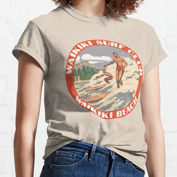 Waikiki Surf Club T-Shirts for Sale | Redbubble