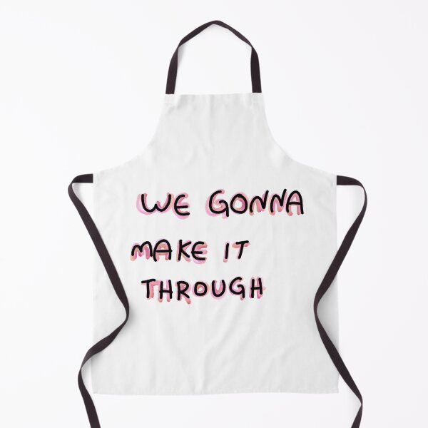 Item preview, We gonna make it through designed and sold by lukked.
