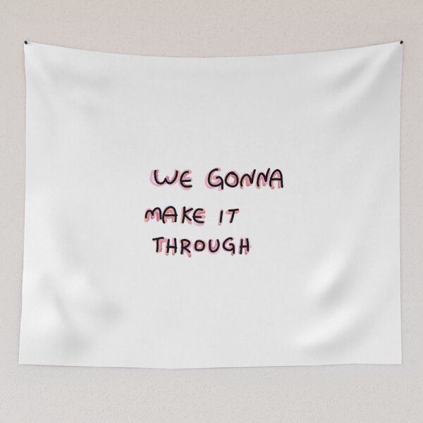 Item preview, We gonna make it through designed and sold by lukked.